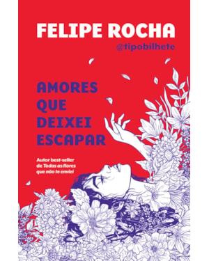 AMORES QUE DEIXEI ESCAPAR