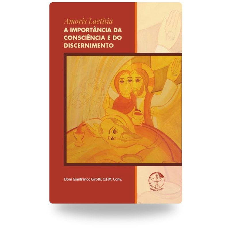 Amoris laetitia - a importancia da consciencia e do discernimento