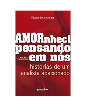 Amornheci pensando em nós