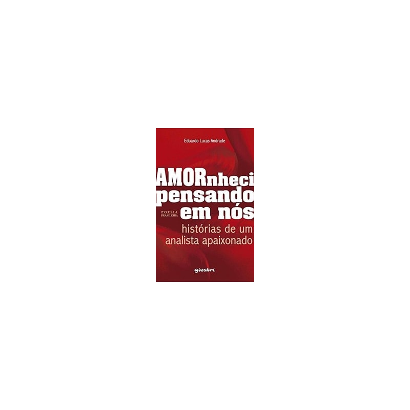 Amornheci pensando em nós