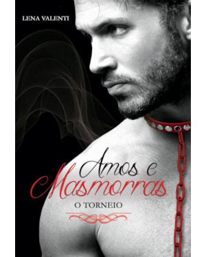 AMOS E MASMORRAS II: O TORNEIO