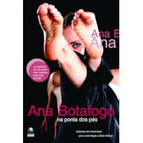 ANA BOTAFOGO NA PONTA DOS PÉS