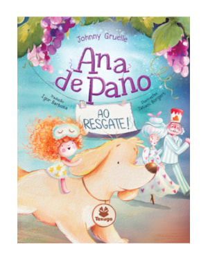 ANA DE PANO, VOL. 2: ANA DE PANO AO RESGATE!
