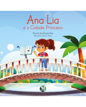 ANA LIA E A CIDADE PRINCESA
