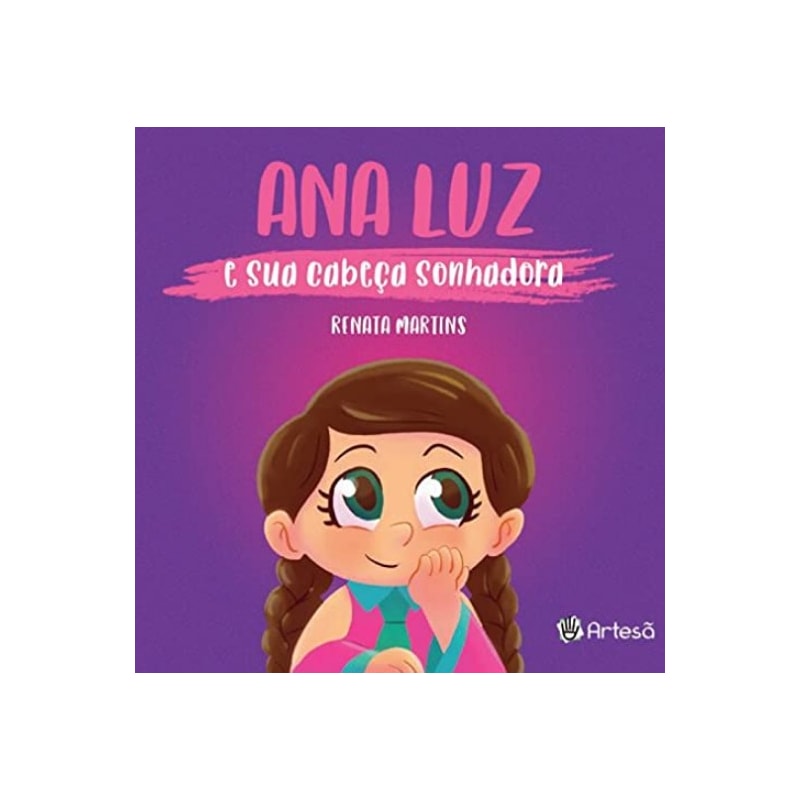Ana Luz e sua cabeça sonhadora