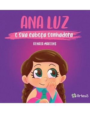 Ana Luz e sua cabeça sonhadora