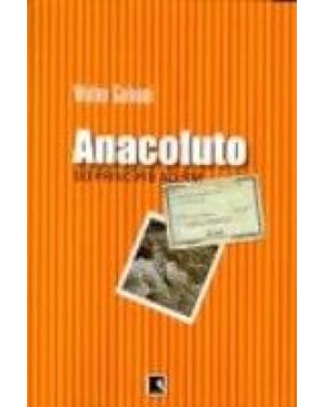 ANACOLUTO DO PRINCÍPIO AO FIM