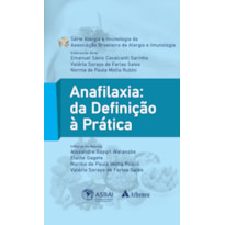 ANAFILAXIA: DA DEFINIÇÃO À PRÁTICA