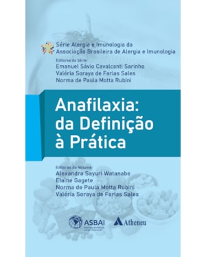 Anafilaxia: Da definição à prática