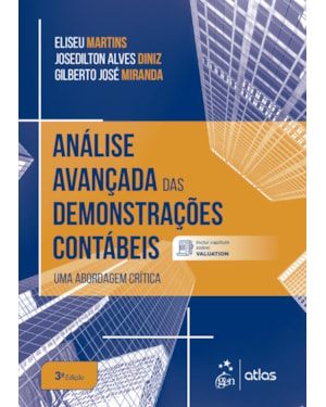 ANÁLISE AVANÇADA DAS DEMONSTRAÇÕES CONTÁBEIS - UMA ABORDAGEM CRÍTICA