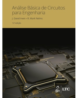 ANÁLISE BÁSICA DE CIRCUITOS PARA ENGENHARIA