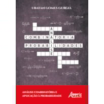 ANÁLISE COMBINATÓRIA E APLICAÇÃO À PROBABILIDADE