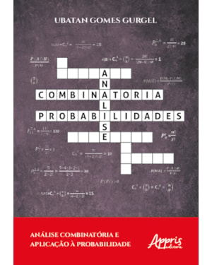 ANÁLISE COMBINATÓRIA E APLICAÇÃO À PROBABILIDADE