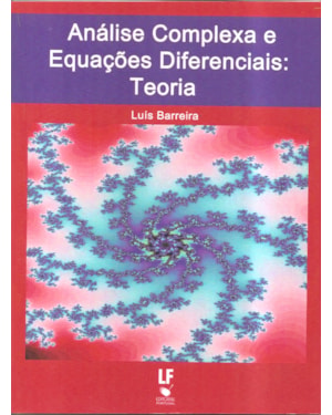 ANÁLISE COMPLEXA E EQUAÇÕES DIFERENCIAIS: TEORIA