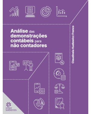 ANÁLISE DAS DEMONSTRAÇÕES CONTÁBEIS PARA NÃO CONTADORES