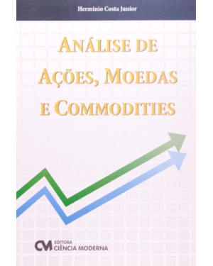ANALISE DE ACOES, MOEDAS E COMMODITIES - 1