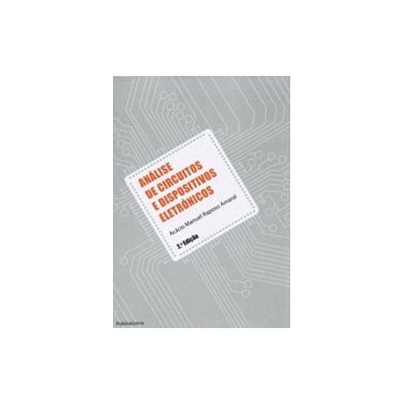 Análise de circuitos e dispositivos eletrónicos