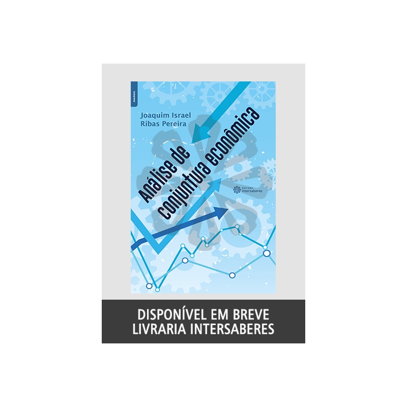 ANÁLISE DE CONJUNTURA ECONÔMICA
