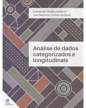 ANÁLISE DE DADOS CATEGORIZADOS E LONGITUDINAIS