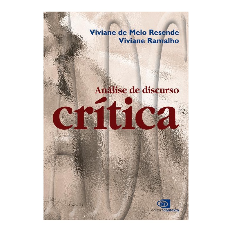 ANÁLISE DE DISCURSO CRÍTICA