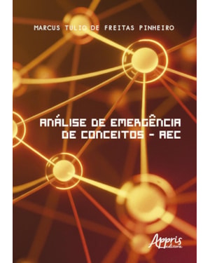 ANÁLISE DE EMERGÊNCIA DE CONCEITOS - AEC: UMA METODOLOGIA DE ANÁLISE COGNITIVA