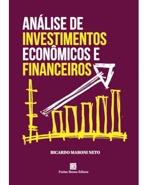 ANÁLISE DE INVESTIMENTOS ECONÔMICOS E FINANCEIROS
