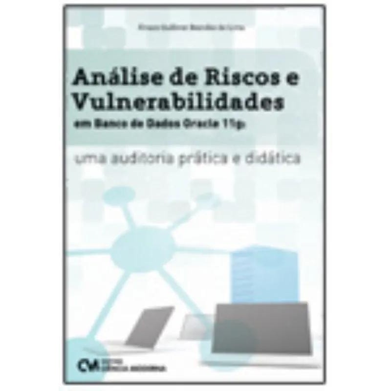 ANALISE DE RISCOS E VULNERABILIDADES EM BANCO DE DADOS ORACLE 11G - UMA AUD - 1
