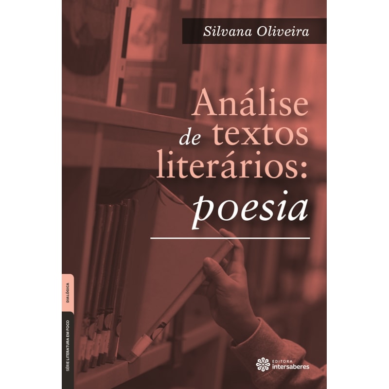 ANÁLISE DE TEXTOS LITERÁRIOS:: POESIA