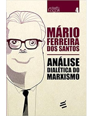 ANÁLISE DIALÉTICA DO MARXISMO