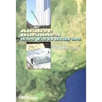 ANALISE DINAMICA DAS ESTRUTURAS - 1 ANALISE DINAMICA DAS ESTRUTURAS - 1