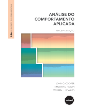 ANÁLISE DO COMPORTAMENTO APLICADA 3ED.