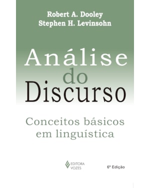 ANÁLISE DO DISCURSO: CONCEITOS BÁSICOS EM LINGUÍSTICA