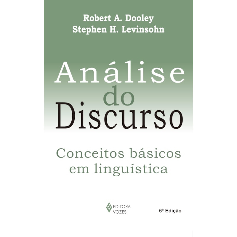 ANÁLISE DO DISCURSO: CONCEITOS BÁSICOS EM LINGUÍSTICA