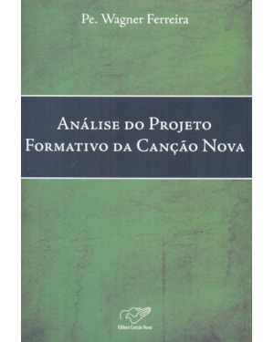ANALISE DO PROJETO FORMATIVO DA CANCAO NOVA