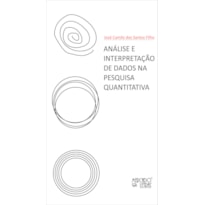 Análise e interpretação de dados na pesquisa quantitativa
