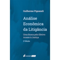ANÁLISE ECONÔMICA DA LITIGÂNCIA