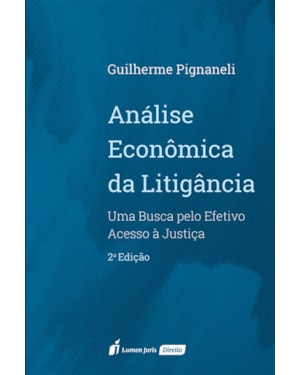 ANÁLISE ECONÔMICA DA LITIGÂNCIA