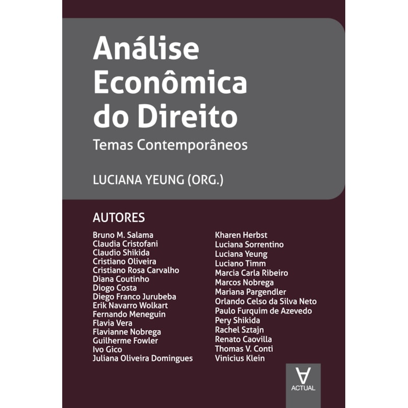 Análise econômica do direito: temas contemporâneos