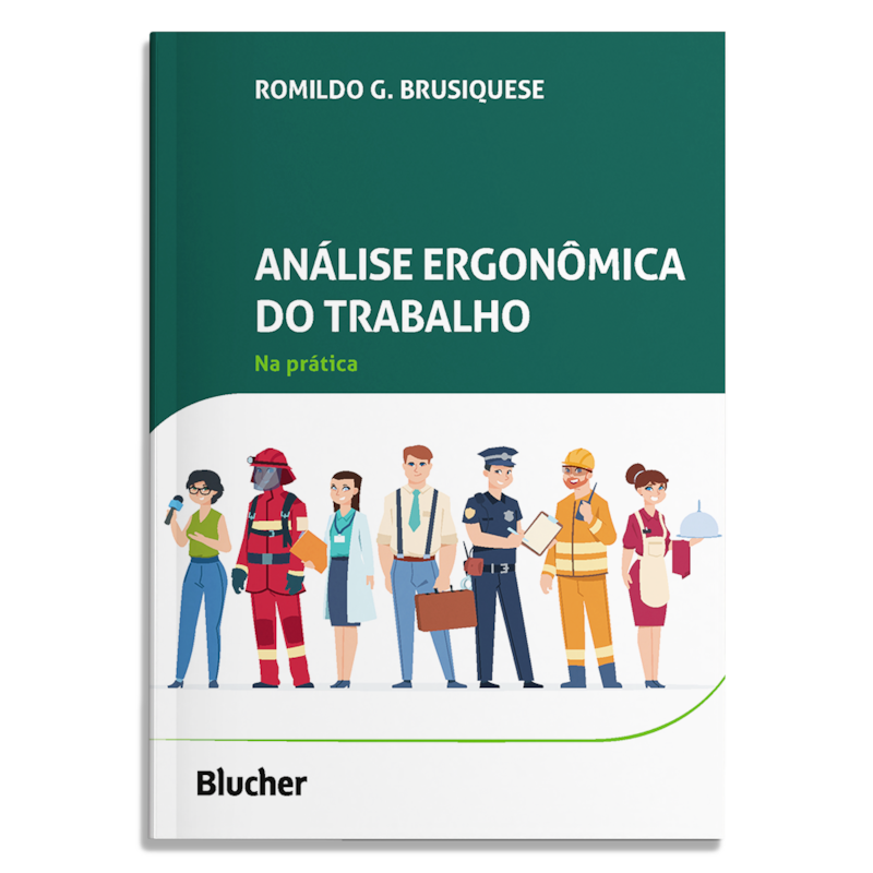 Análise Ergonômica do Trabalho na Prática