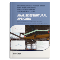 Análise estrutural aplicada: enfoque computacional com códigos em Python Formulação dos elementos finitos de treliça, viga e pórtico