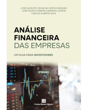 ANÁLISE FINANCEIRA DAS EMPRESAS: UM GUIA PARA INVESTIDORES - 3ª EDIÇÃO