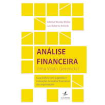 ANÁLISE FINANCEIRA: UMA VISÃO GERENCIAL