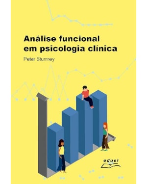 ANÁLISE FUNCIONAL EM PSICOLOGIA CLÍNICA