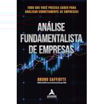 Análise fundamentalista de empresas: tudo que você precisa saber para analisar corretamente as empresas!