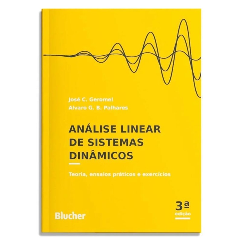 ANÁLISE LINEAR DE SISTEMAS DINÂMICOS