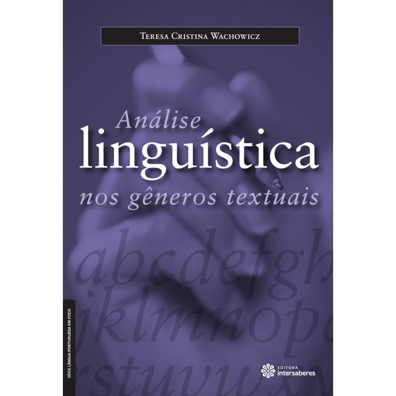 ANÁLISE LINGUÍSTICA NOS GÊNEROS TEXTUAIS
