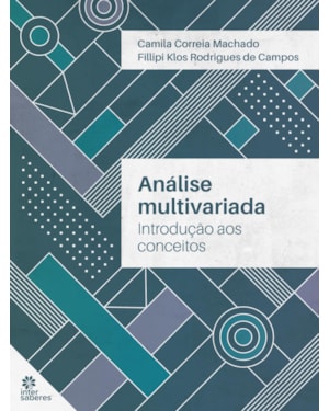ANÁLISE MULTIVARIADA:: INTRODUÇÃO AOS CONCEITOS