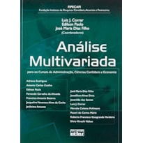 ANÁLISE MULTIVARIADA PARA OS CURSOS DE ADMINISTRAÇÃO, CIÊNCIAS CONTÁBEIS E ECONOMIA
