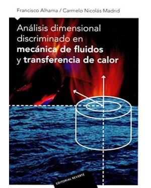 Análisis dimensional discriminado en mecánica de fluídos y transferência de calor