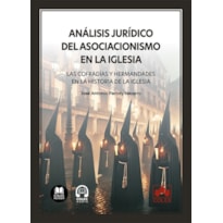 ANÁLISIS JURÍDICO DEL ASOCIACIONISMO EN LA IGLESIA